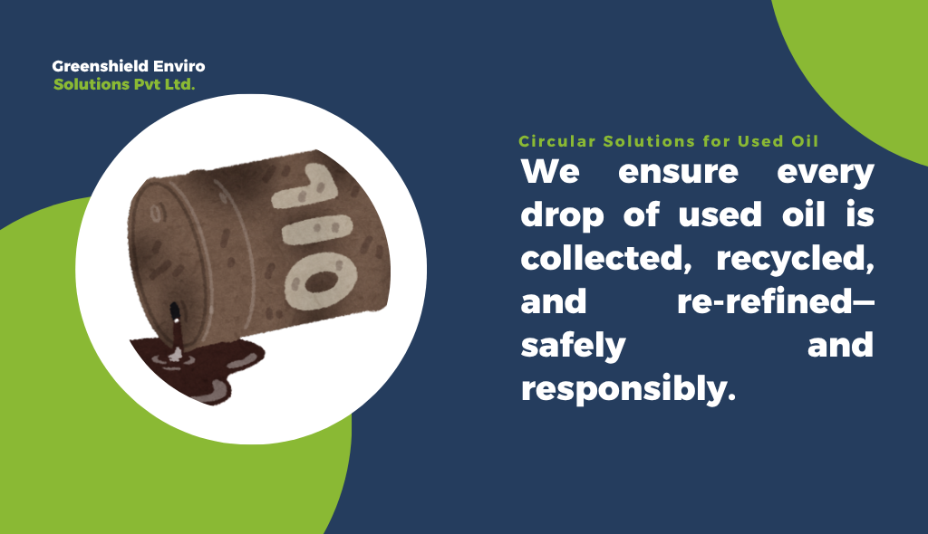 Circular Solutions for Used Oil
